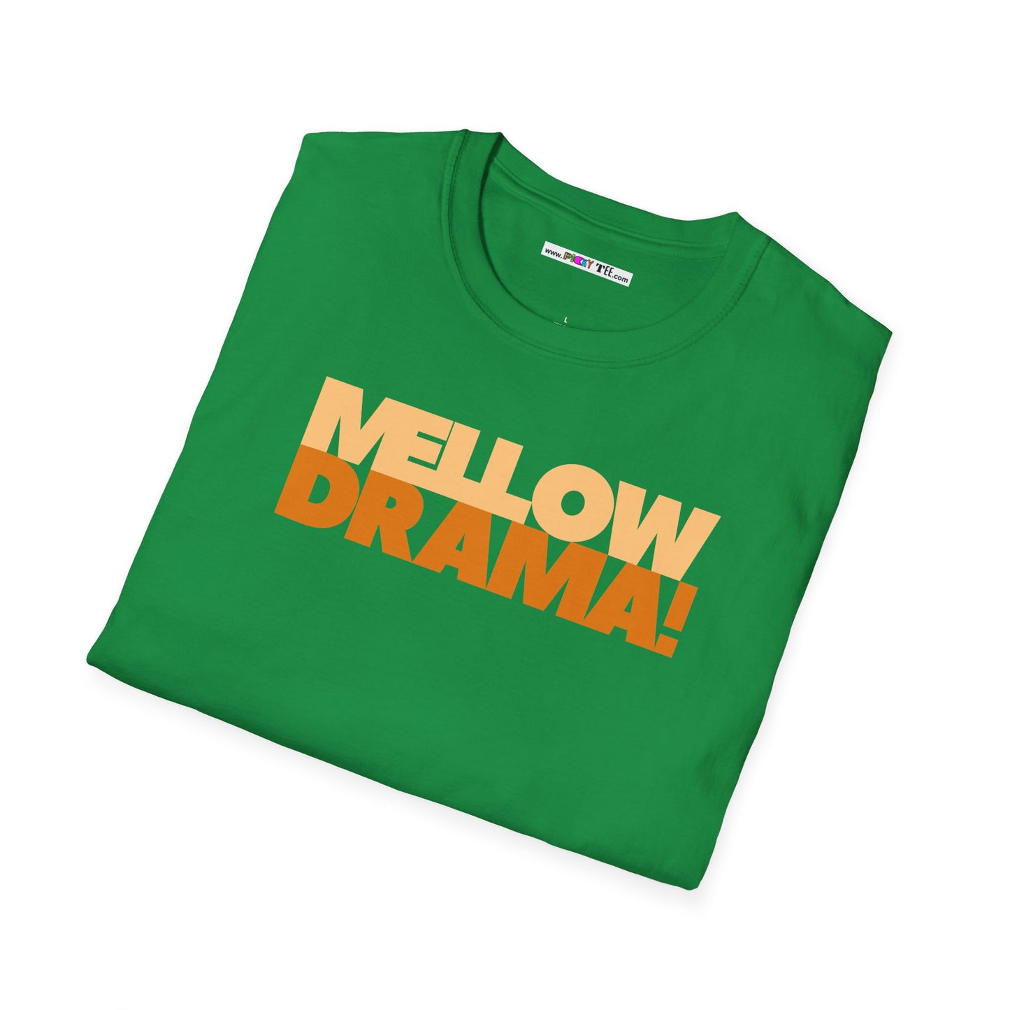 mellow DRAMA! Unisex Softstyle 100% Cotton T-Shirt