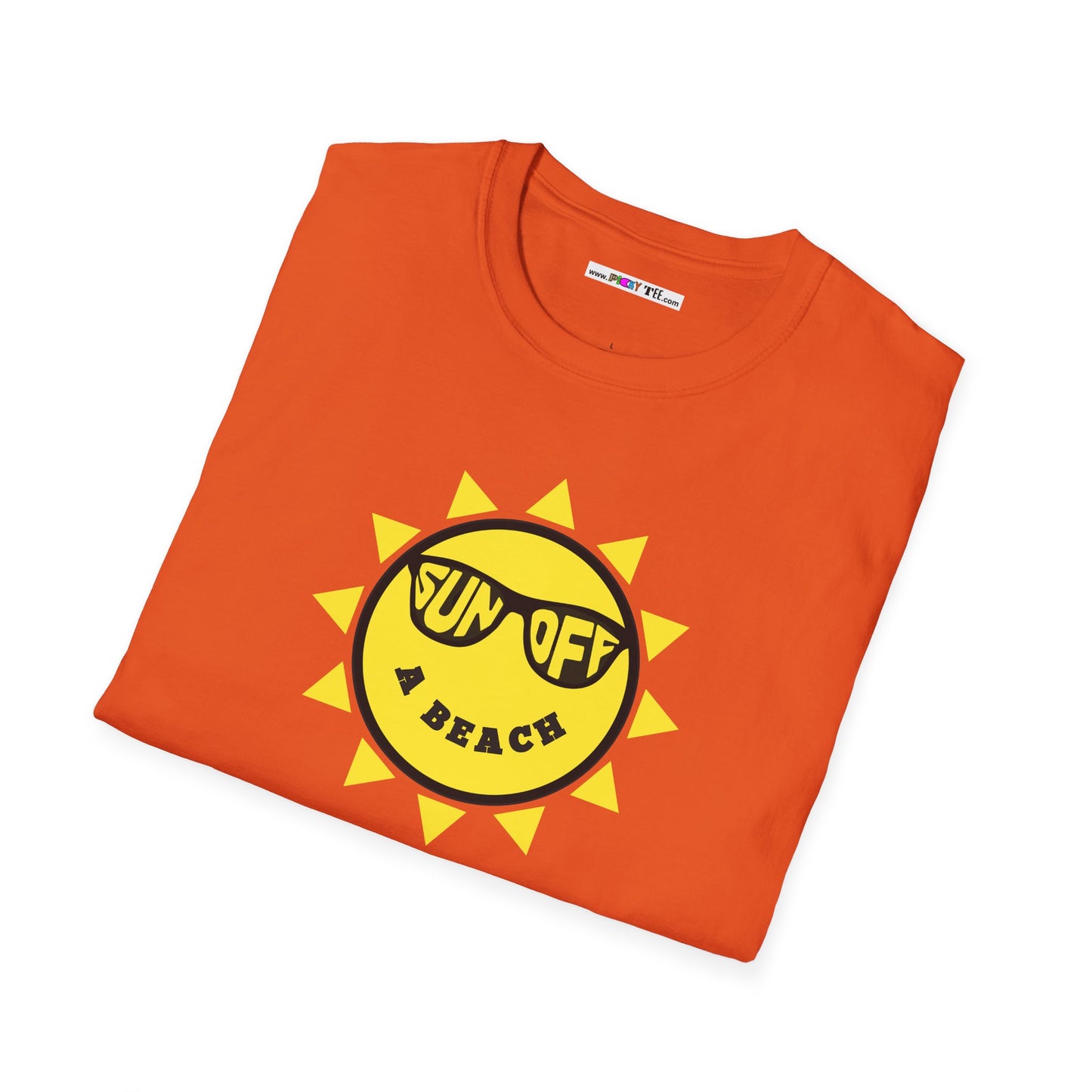 SUN OFF A BEACH Unisex Softstyle 100% Cotton T-Shirt