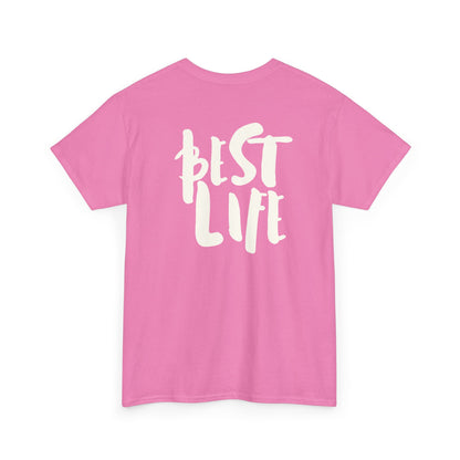 BEST LIFE Unisex Heavy Cotton Tee