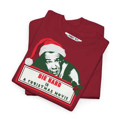 DIE HARD IS A CHRISTMAS MOVIE Unisex Heavy Cotton Tee