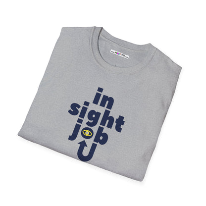 in sight job Unisex Softstyle 100% Cotton T-Shirt