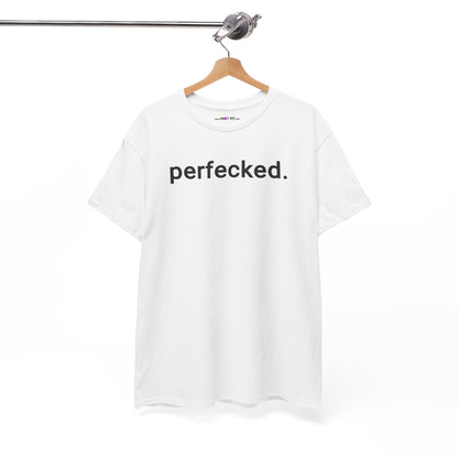 perfecked. Unisex Heavy Cotton Tee