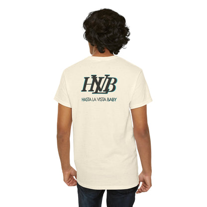 HASTA LA VISTA BABY Unisex Heavy Cotton Tee