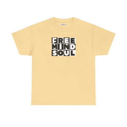 FREE MIND SOUL Unisex Heavy Cotton Tee