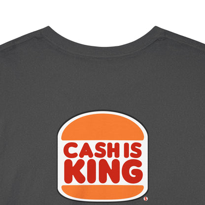 CASH IS KING Unisex Heavy Cotton Tee