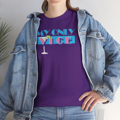 MY ONLY VICE Unisex Heavy Cotton Tee
