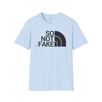 SO NOT FAKE Unisex Softstyle 100% Cotton T-Shirt