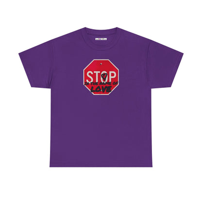 STOP in the name of love Unisex Heavy Cotton Tee