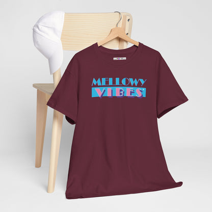 MELLOWY VIBES Unisex Heavy Cotton Tee