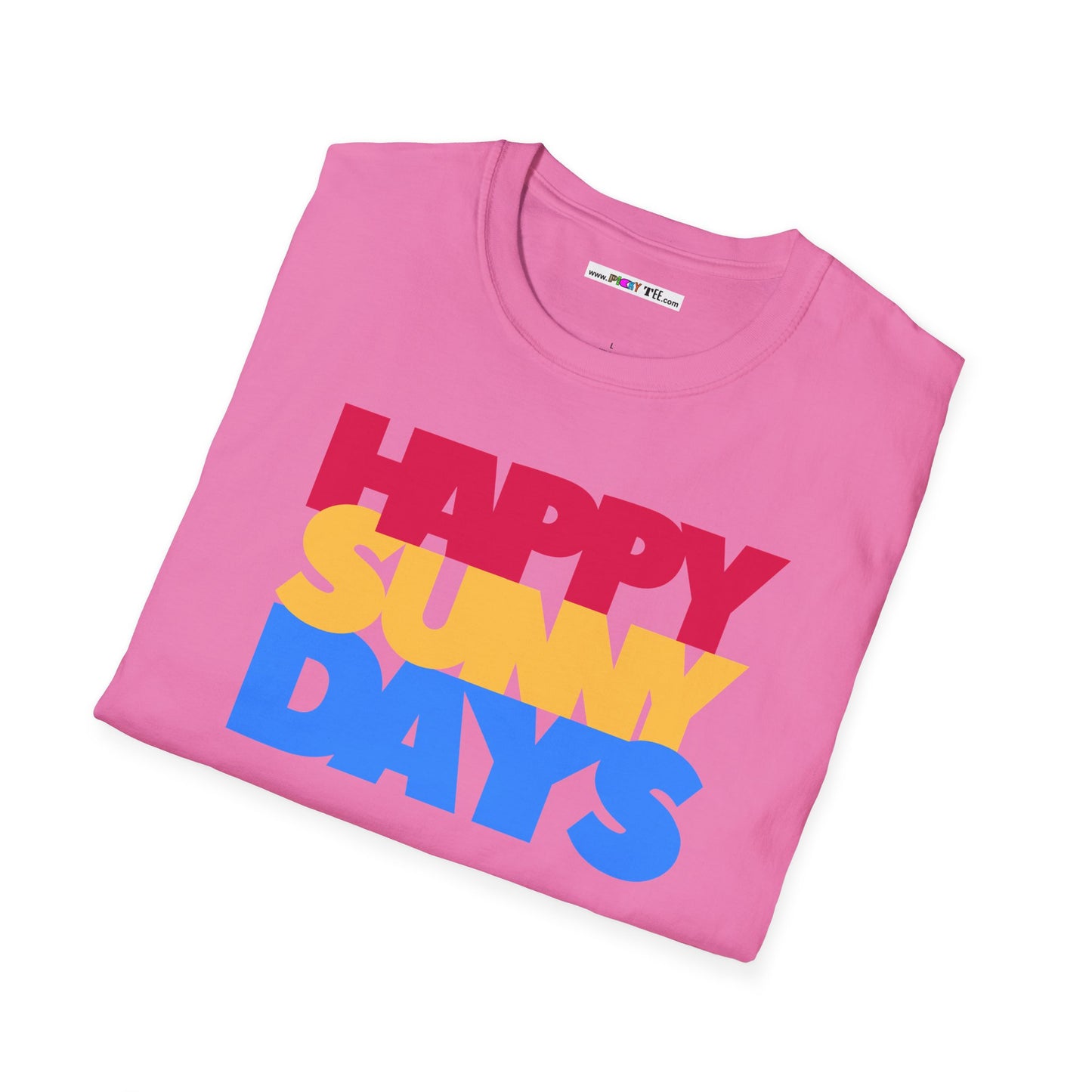 HAPPY SUNNY DAYS Unisex Softstyle 100% Cotton T-Shirt