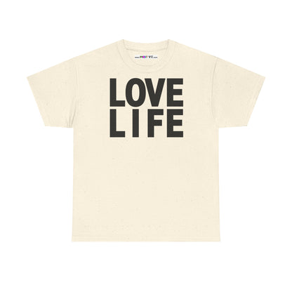 LOVE LIFE Unisex Heavy Cotton Tee