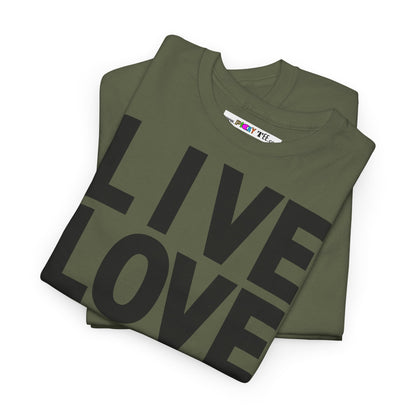 LIVE LOVE Unisex Heavy Cotton Tee