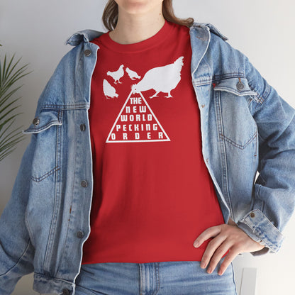THE NEW WORLD PECKING ORDER Unisex Heavy Cotton Tee