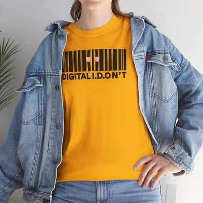 DIGITAL I.D.ON'T Unisex Heavy Cotton Tee