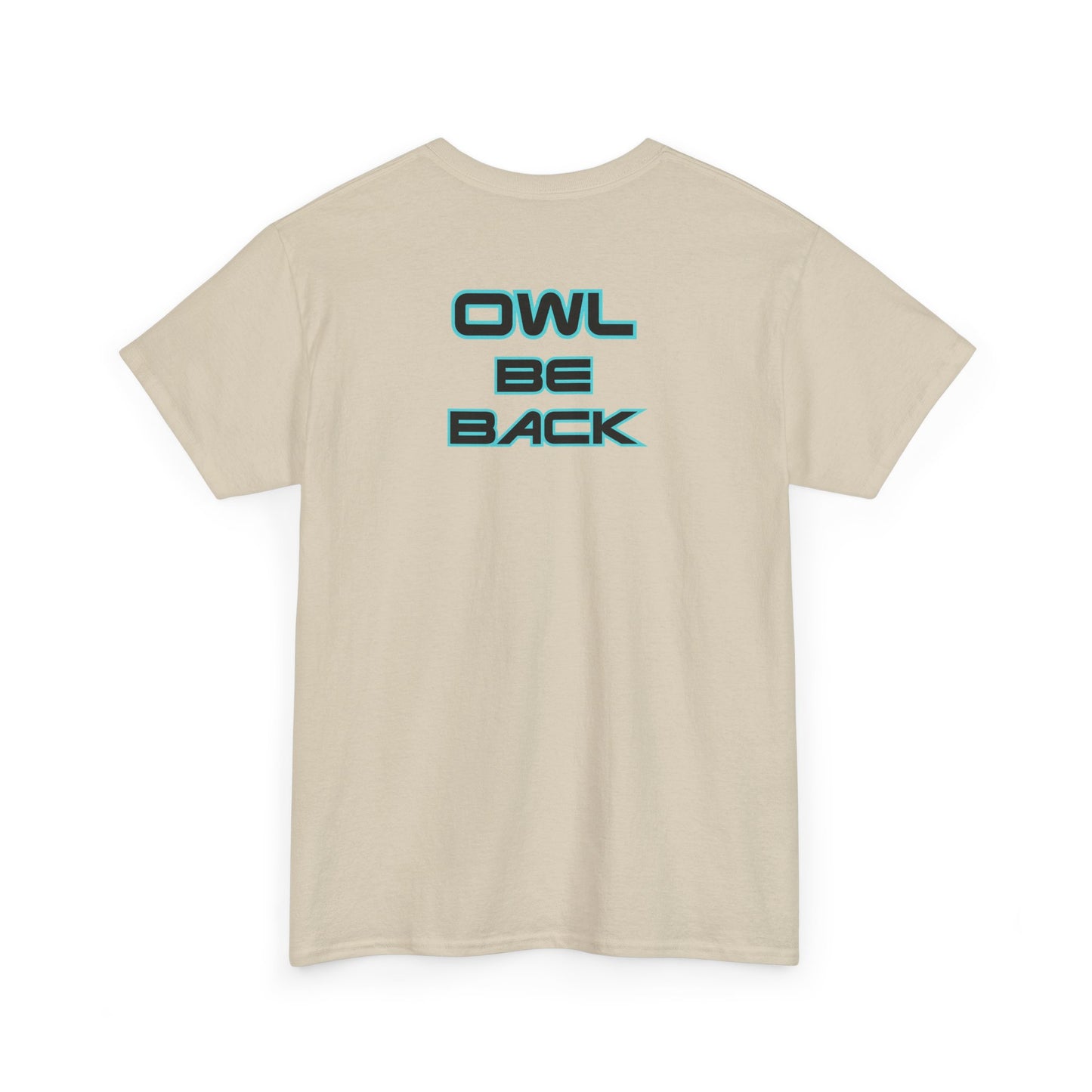 OWL BE BACK Unisex Heavy Cotton Tee