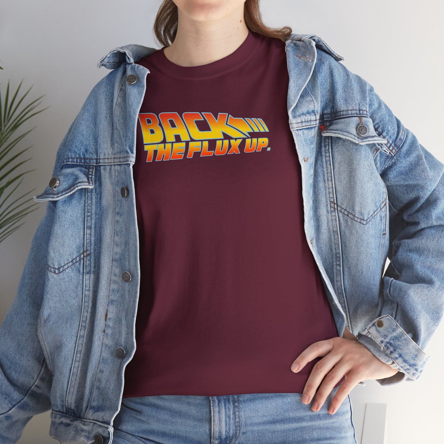 BACK THE FLUX UP Unisex Heavy Cotton Tee