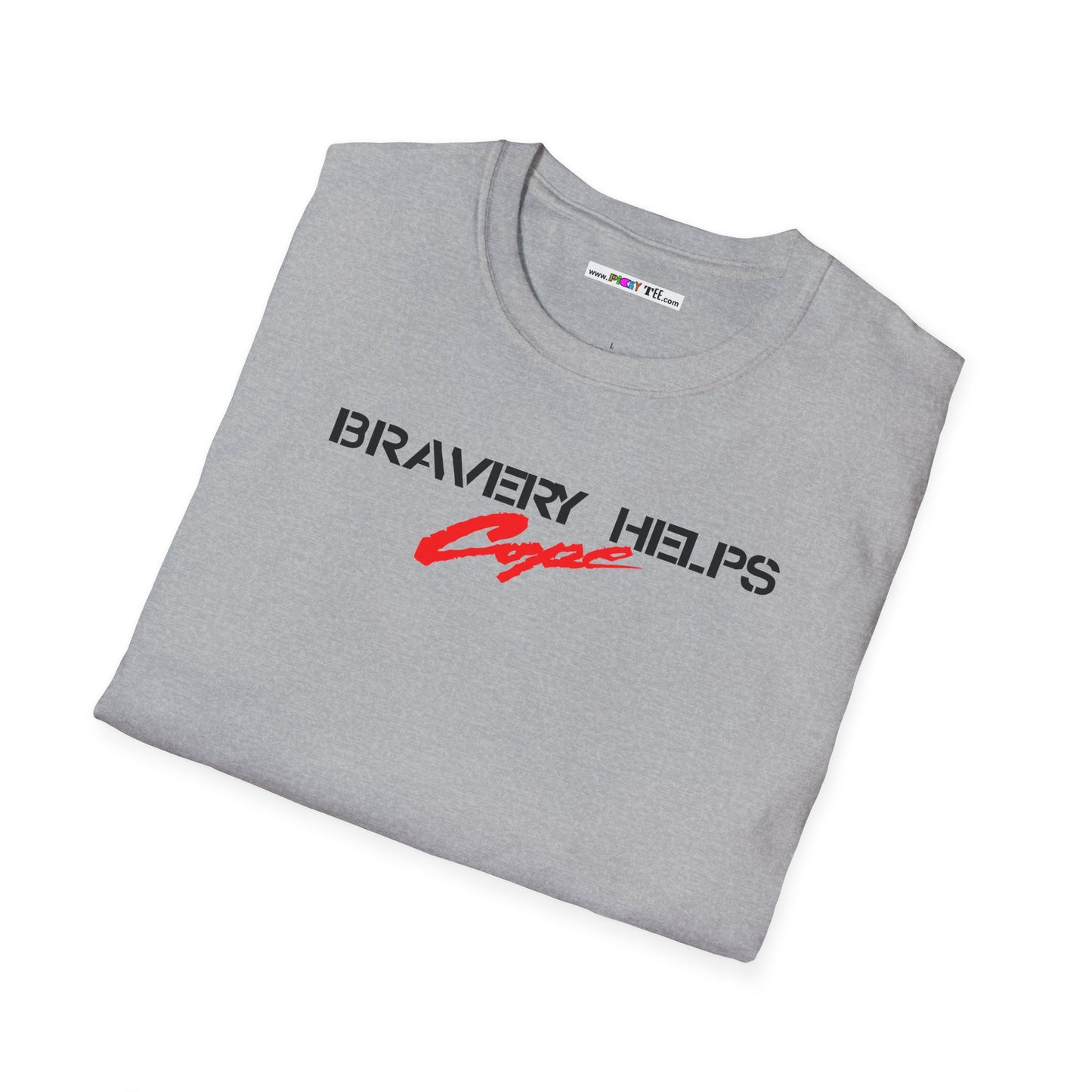 BRAVERY HELPS COPE Unisex Softstyle 100% Cotton T-Shirt