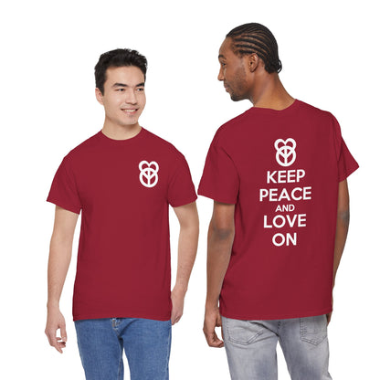 KEEP PEACE AND LOVE ON Unisex Heavy Cotton Tee