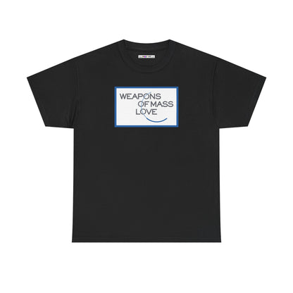 WEAPONS OF MASS LOVE Unisex Heavy Cotton Tee