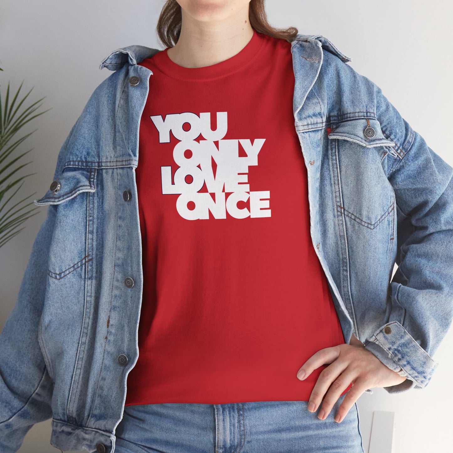 YOLO - YOU ONLY LOVE ONCE Unisex Heavy Cotton Tee