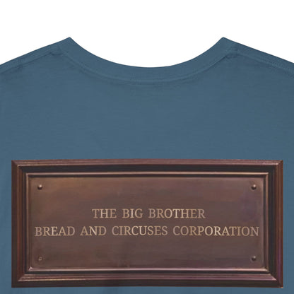 BBBCC the big brother bread and circuses corporation Unisex Heavy Cotton Tee