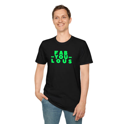 FAB-YOU-LOUS Unisex Softstyle 100% Cotton T-Shirt