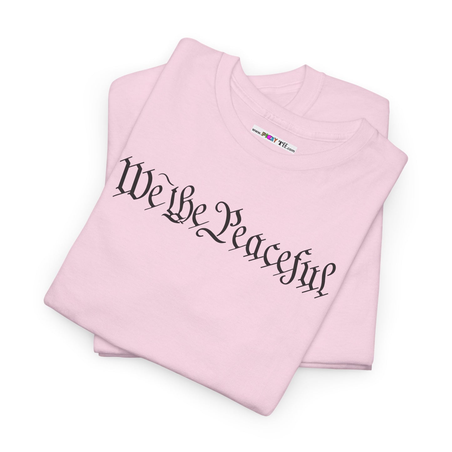 WE THE PEACEFUL Unisex Heavy Cotton Tee