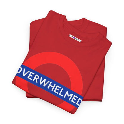 OVERWHELMED Unisex Heavy Cotton Tee