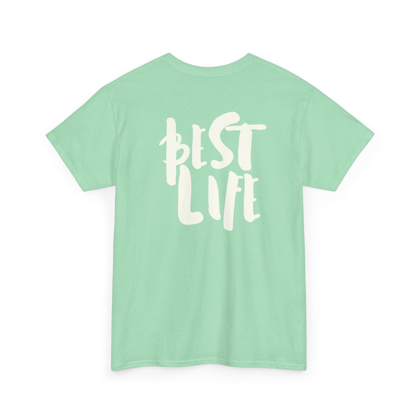 BEST LIFE Unisex Heavy Cotton Tee