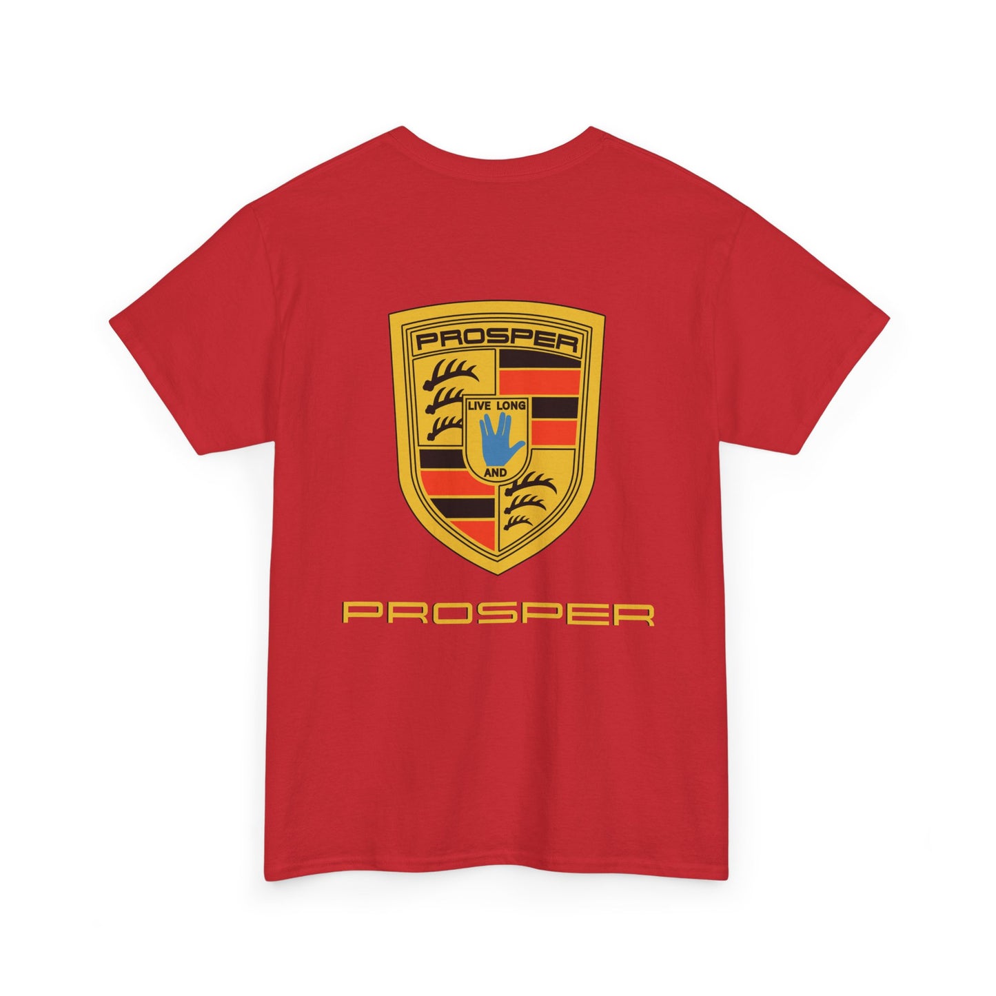 PROSPER, live long and...PROSPER Unisex Heavy Cotton Tee