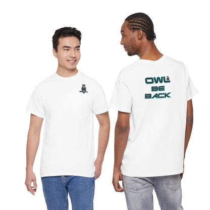 OWL BE BACK Unisex Heavy Cotton Tee