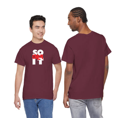 SO OVER IT Unisex Heavy Cotton Tee
