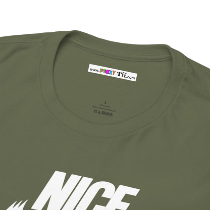 NICE... JUST BE. Unisex Heavy Cotton Tee