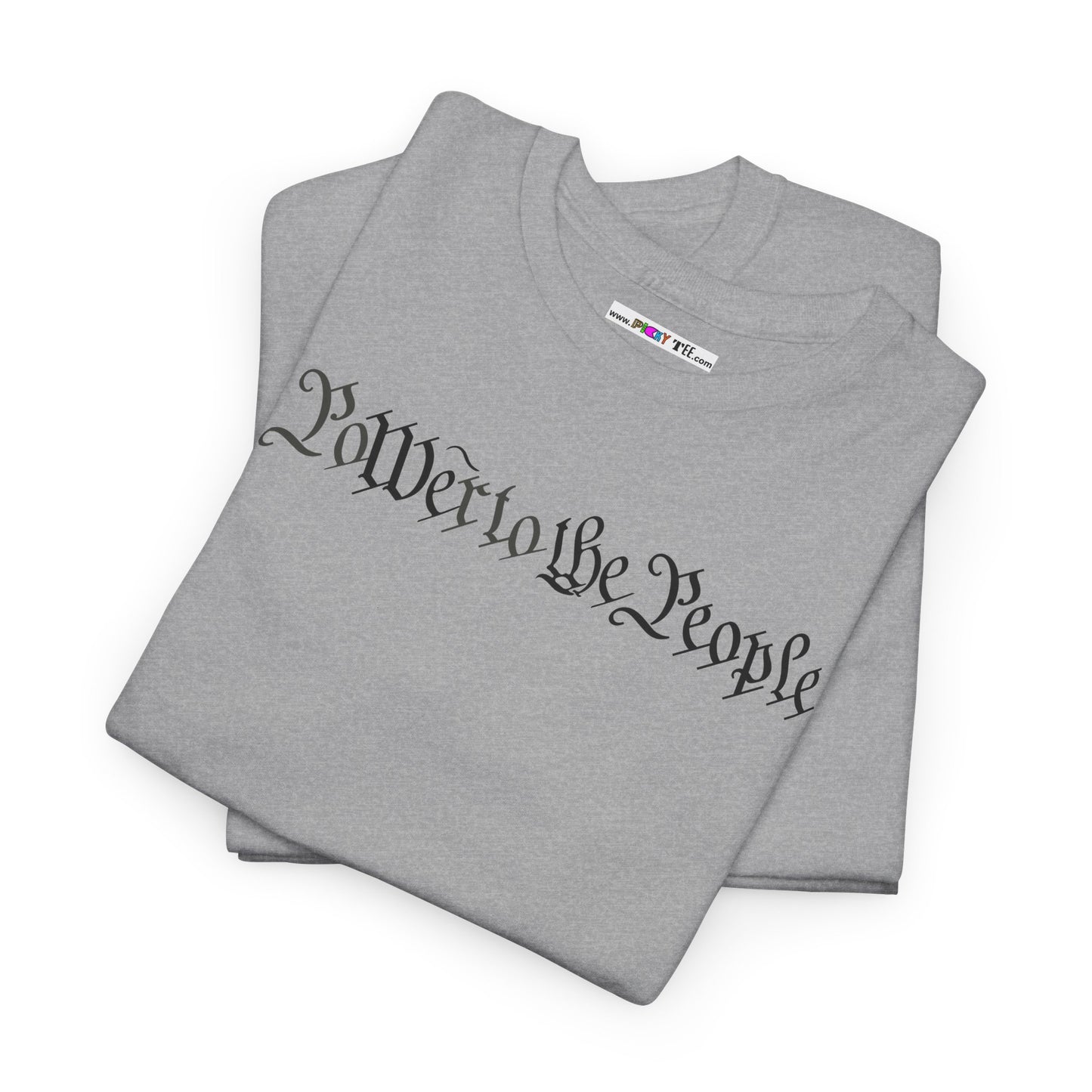 poWEr to THE PEOPLE Unisex Heavy Cotton Tee
