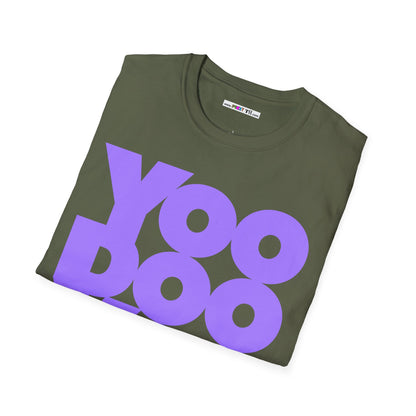 YOO DOO YOO BOO! Unisex Softstyle 100% Cotton T-Shirt