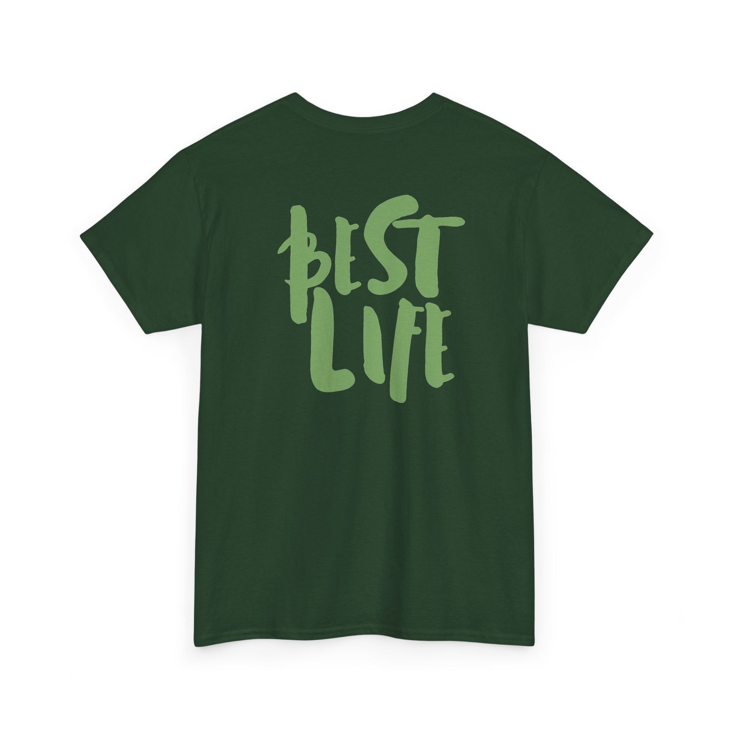 BEST LIFE Unisex Heavy Cotton Tee