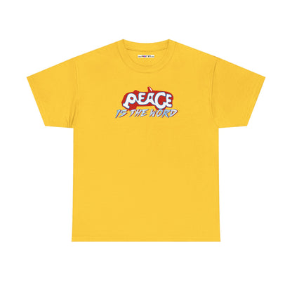 PEACE IS THE WORD Unisex Heavy Cotton Tee
