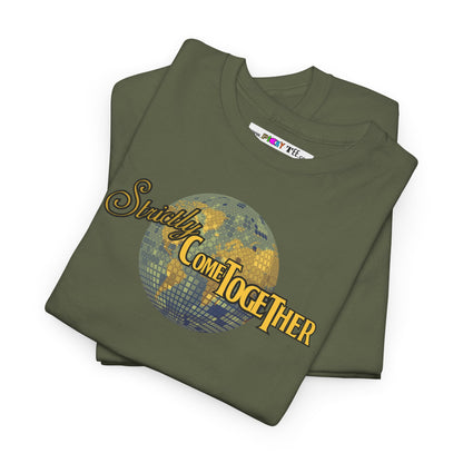 Strictly Come Together Unisex Heavy Cotton Tee