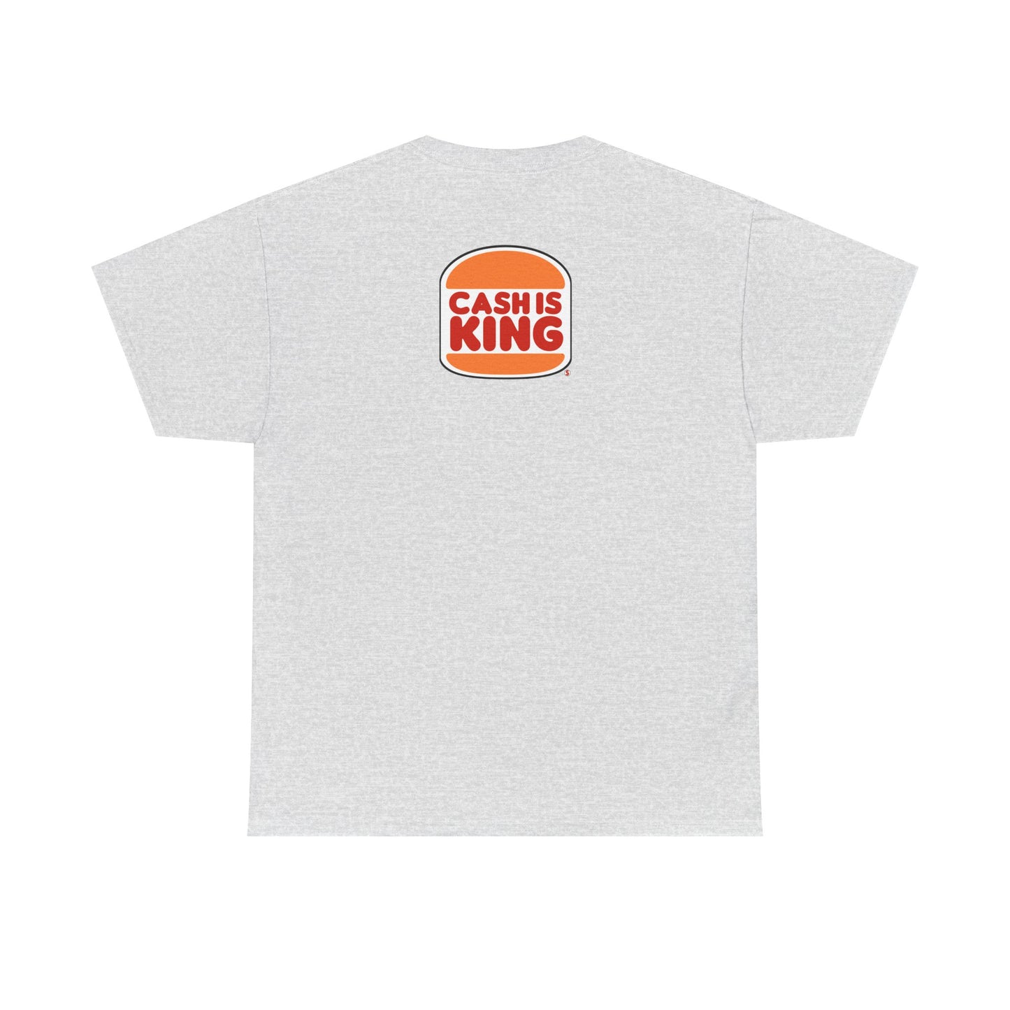 CASH IS KING Unisex Heavy Cotton Tee