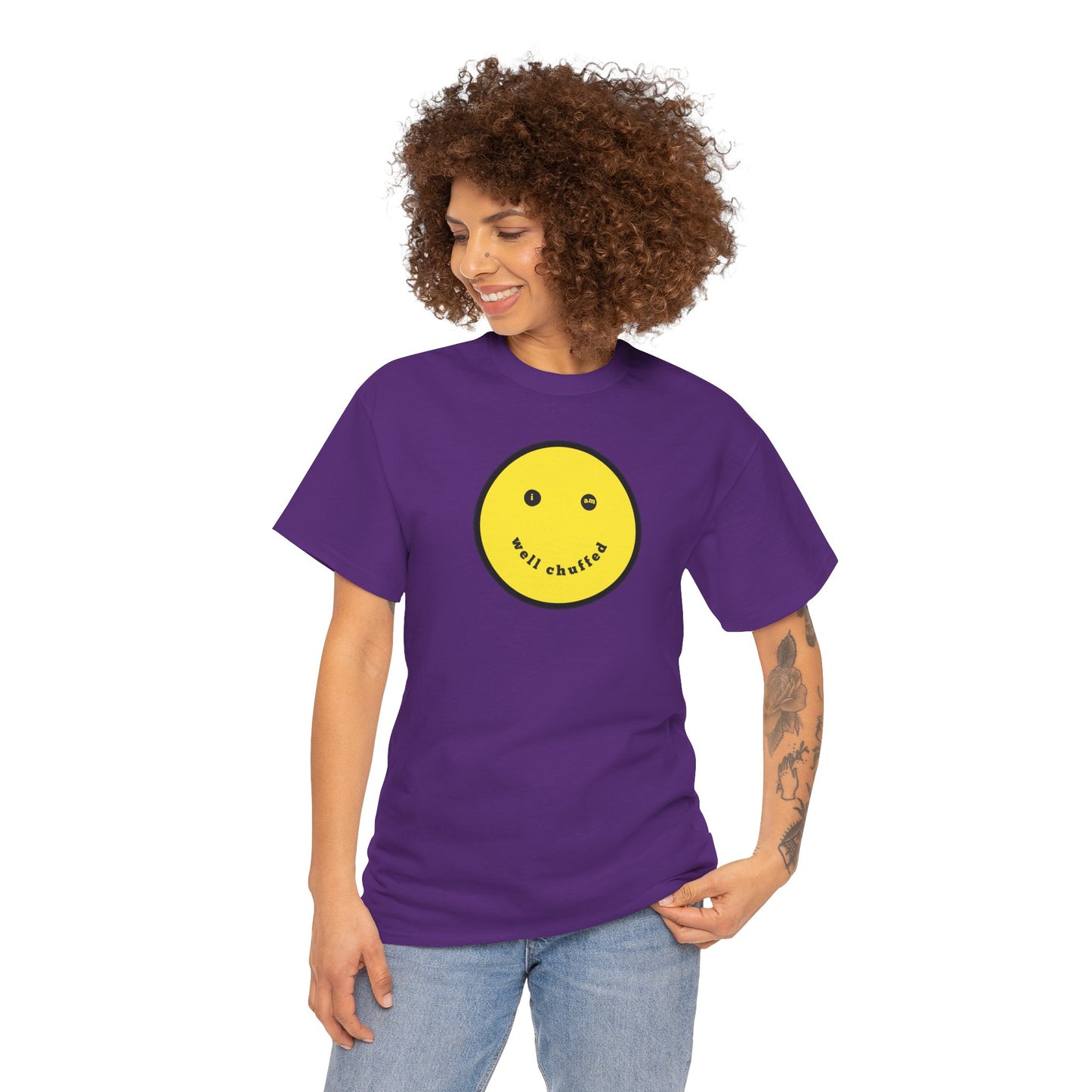 I AM WELL CHUFFED Unisex Heavy Cotton Tee