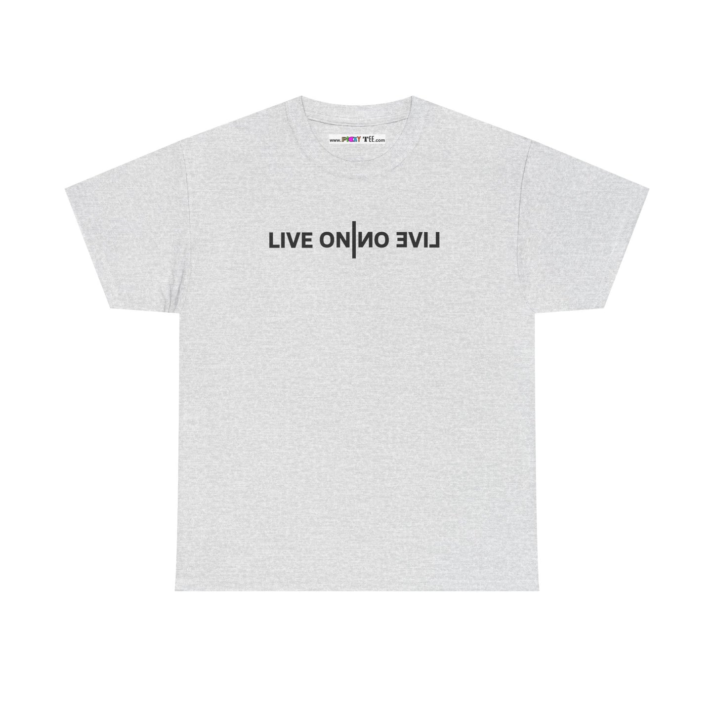 LIVE ON I ИO ƎVI⅃ Unisex Heavy Cotton Tee