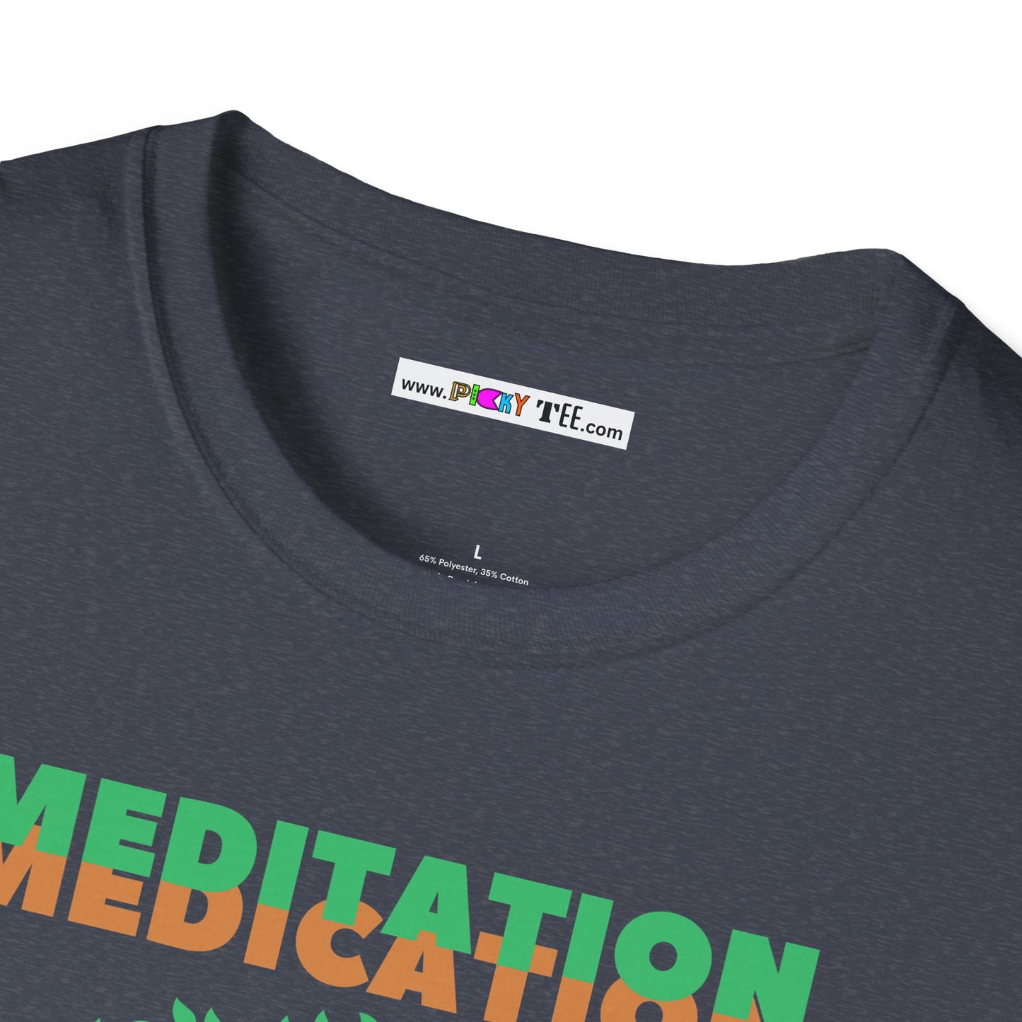 MEDITATION MEDICATION Unisex Softstyle 100% Cotton T-Shirt