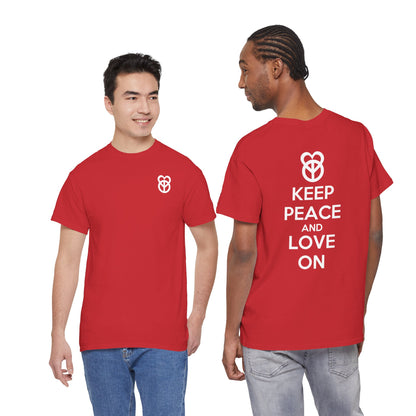 KEEP PEACE AND LOVE ON Unisex Heavy Cotton Tee