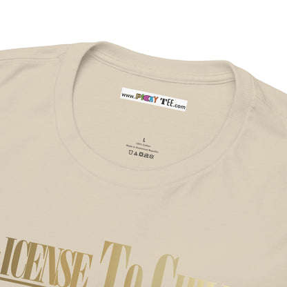 LICENSE TO CHILL 00Zzz Unisex Heavy Cotton Tee
