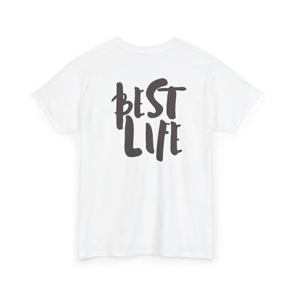 BEST LIFE Unisex Heavy Cotton Tee