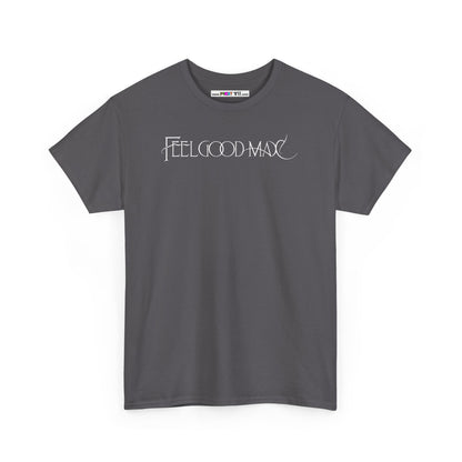 FEELGOOD MAX Unisex Heavy Cotton Tee