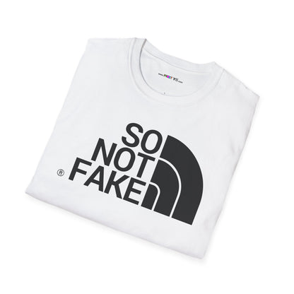 SO NOT FAKE Unisex Softstyle 100% Cotton T-Shirt