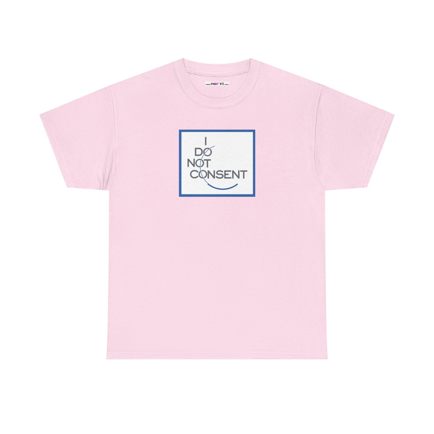 I DO NOT CONSENT Unisex Heavy Cotton Tee