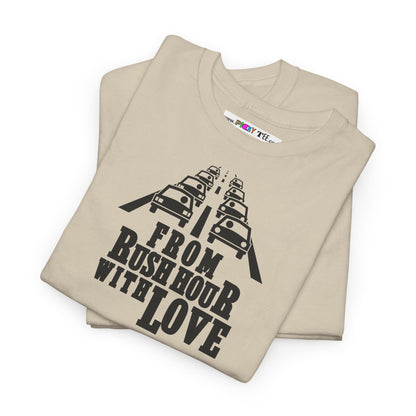 FROM RUSH HOUR WITH LOVE Unisex Heavy Cotton Tee