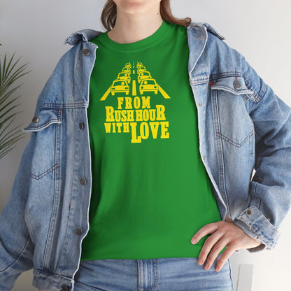 FROM RUSH HOUR WITH LOVE Unisex Heavy Cotton Tee